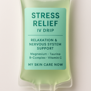 Stress Relief IV Drip – Calming, Relaxation & Nervous System Support